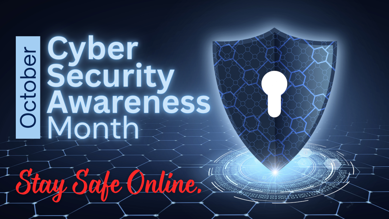 Cybersecurity Awareness Month 2025
